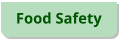 Food Safety