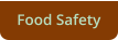 Food Safety