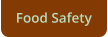 Food Safety